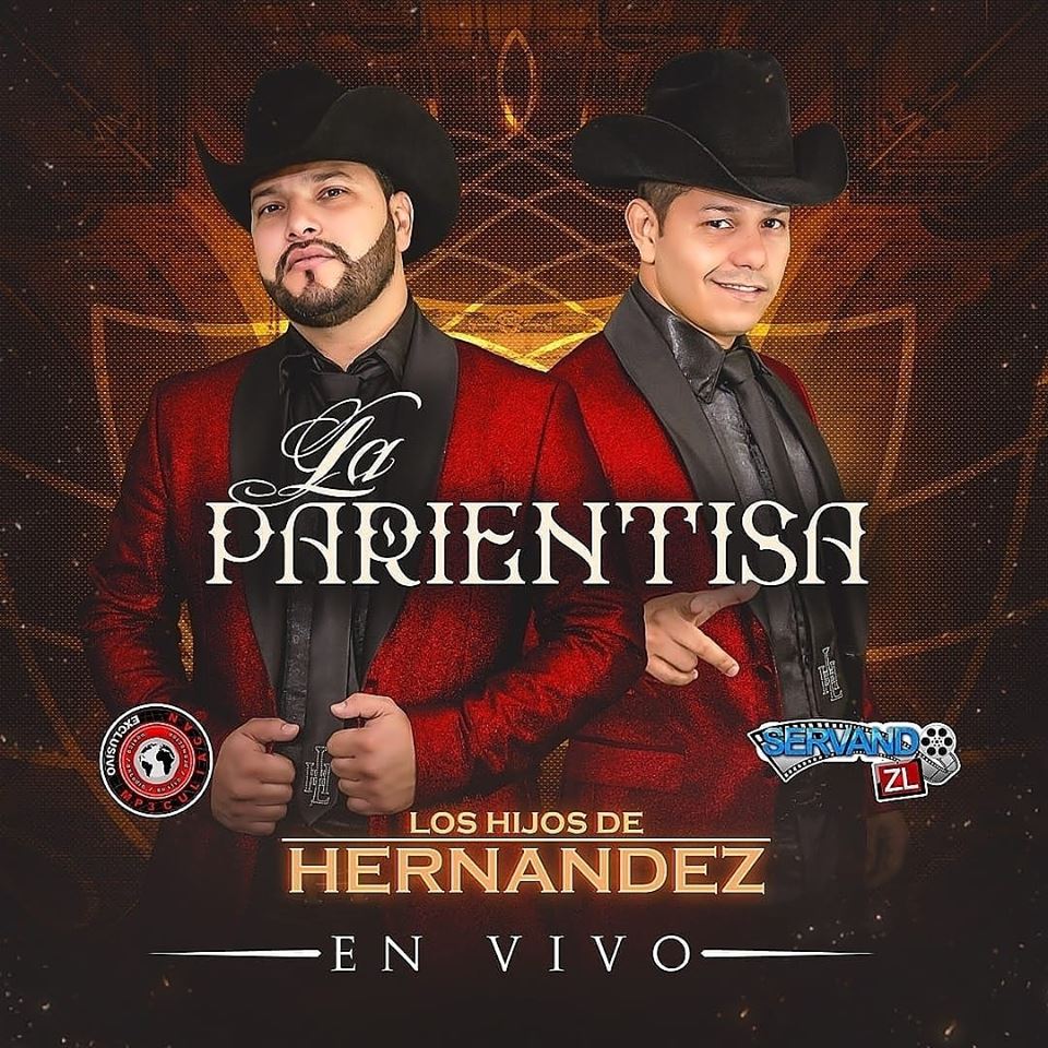 Los Hijos De Hernandez - La Parientisa (En Vivo 2019) – Servando ZL